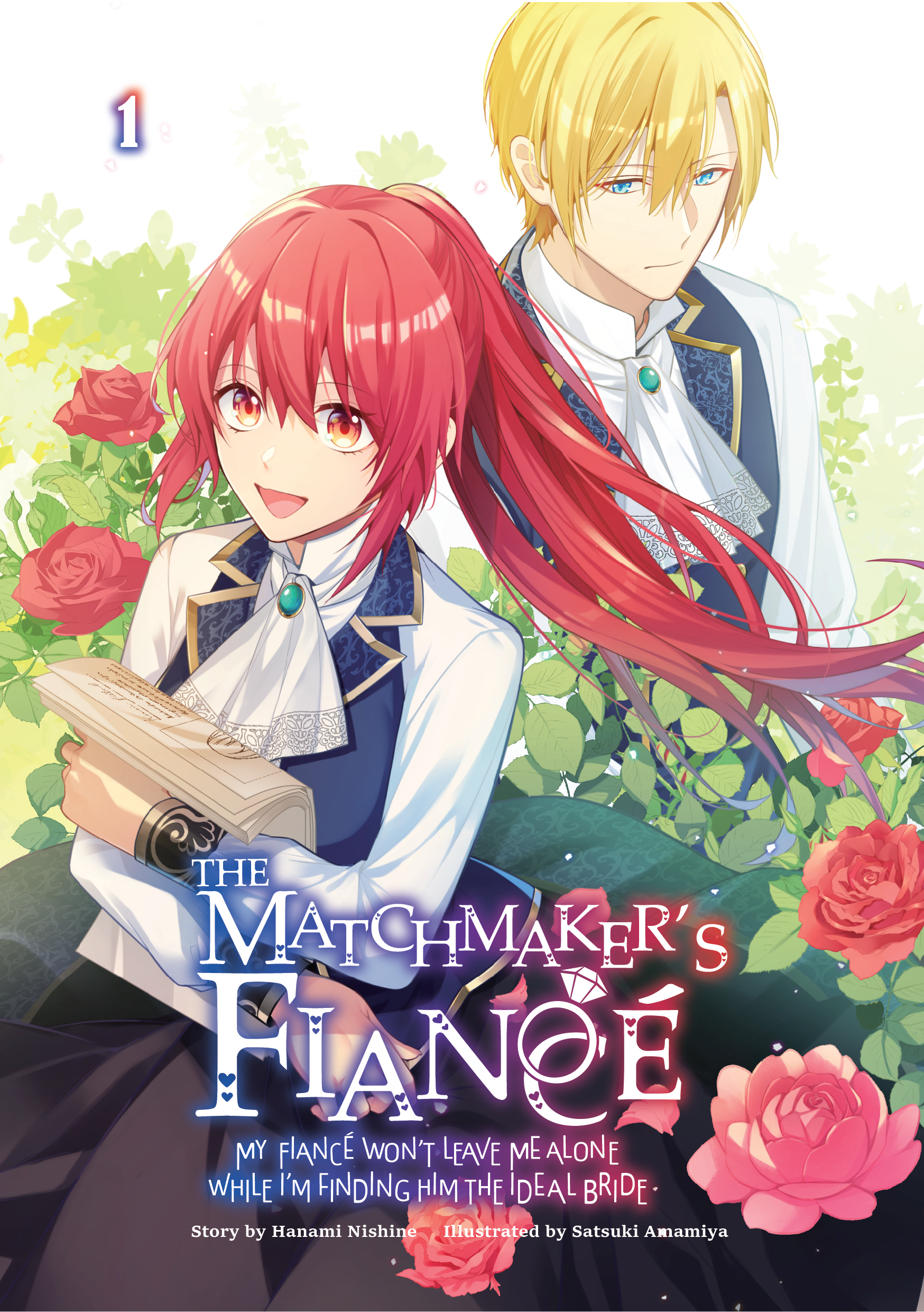 The Matchmaker’s Fiancé: My Fiancé Won’t Leave Me Alone While I’m Finding Him the Ideal Bride Cover